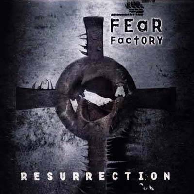 Fear Factory : Resurrection EP